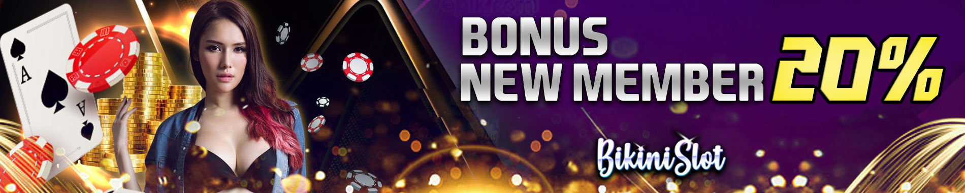 Bonus New Member 20%